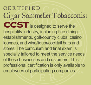 GET CERTIFIED: Certified Cigar Sommelier Tobacconist (CCST)